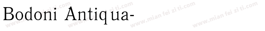 Bodoni Antiqua字体转换
